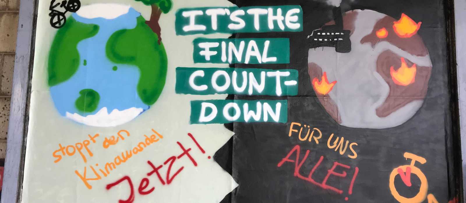 It's the final Countdown Großplakat-Graffiti